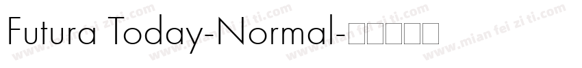 Futura Today-Normal字体转换